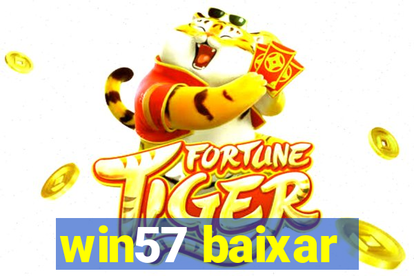 win57 baixar